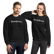 Stand Strong old english unisex crew neck