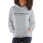 "Live for the little things" unisex hoodie